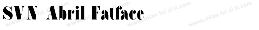 SVN-Abril Fatface字体转换